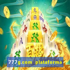 777g.com plataforma de jogos